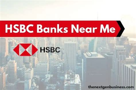 nearest hsbc branch to me.